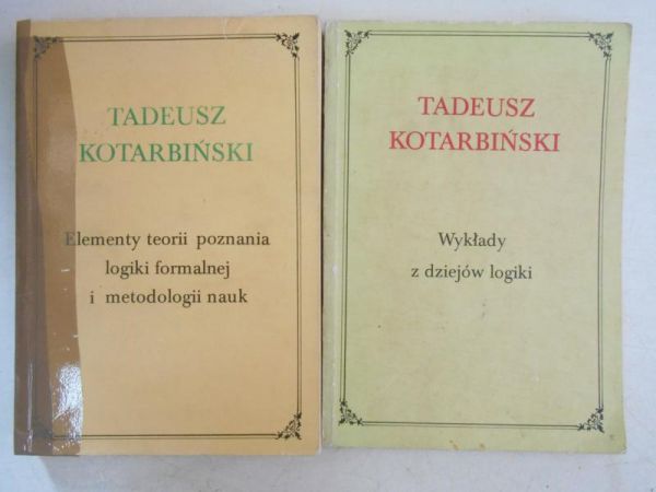 Elementy teorii poznania logiki formalnej i metodologii nauk / Wykłady z dziejów logiki