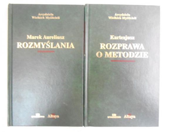 Kartezjusz/Marek Aureliusz - Rozprawa o metodzie/Rozmyślenia