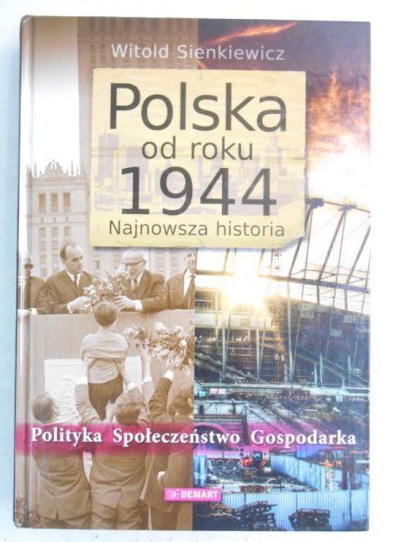 Polska od roku 1944. Najnowsza historia