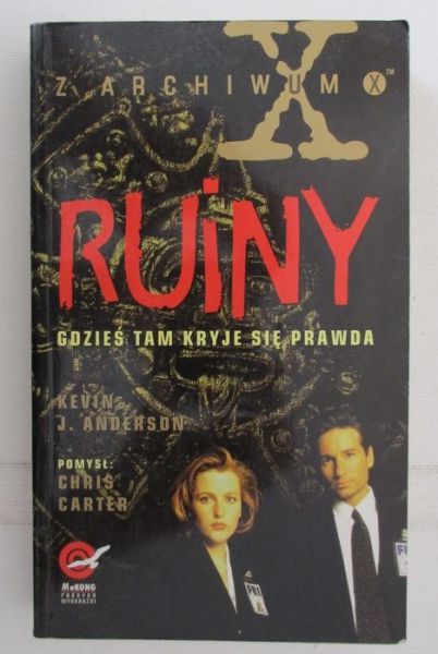 Ruiny. Gdzieś tam kryje się prawda