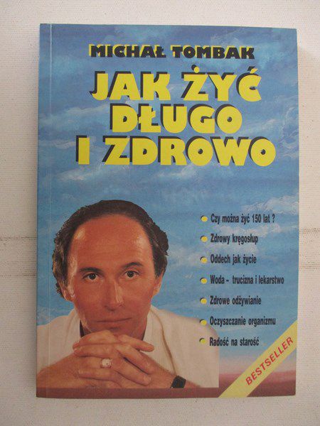 Jak żyć długo i zdrowo