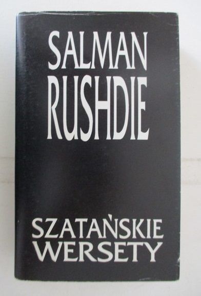 Rushdie Salman - Szatańskie wersety