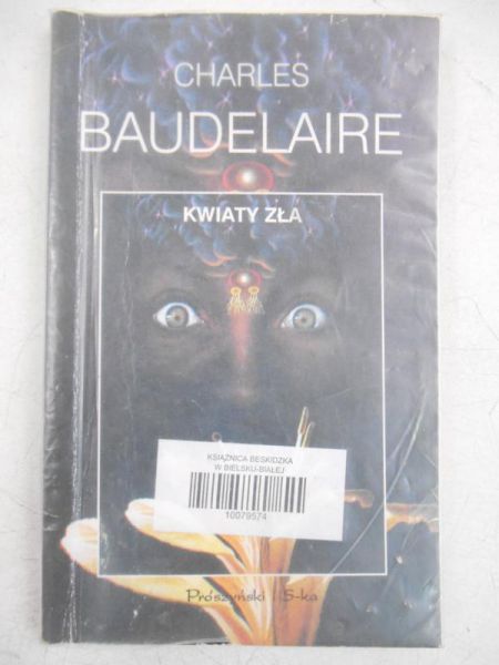 Baudelaire Charles - Kwiaty zła