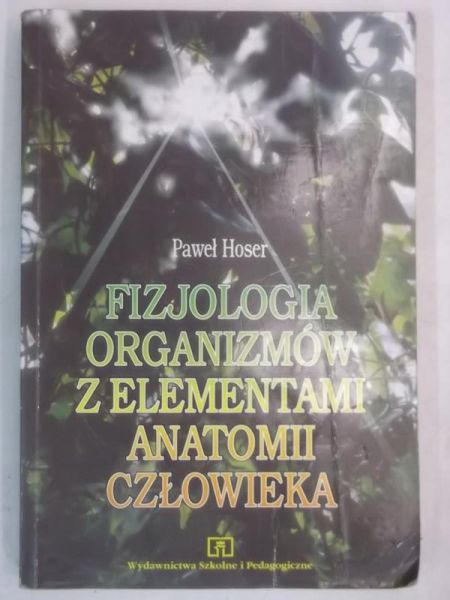 Fizjologia organizmów z elementami anatomii człoweika