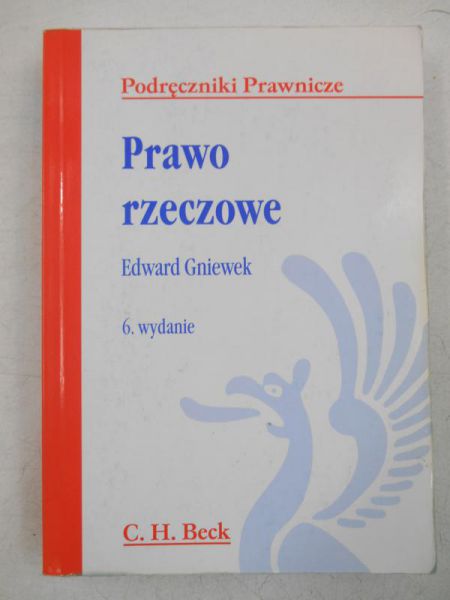 Gniewek Edward - Prawo rzeczowe