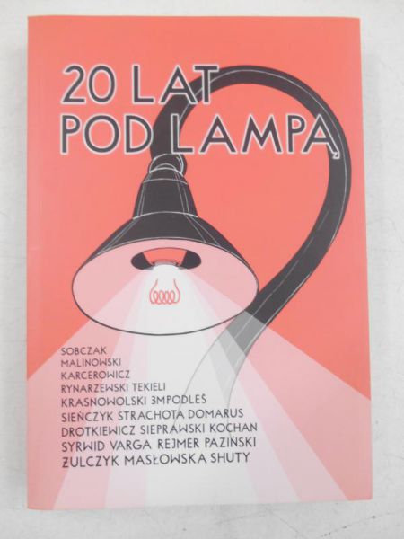 20 lat pod lampą