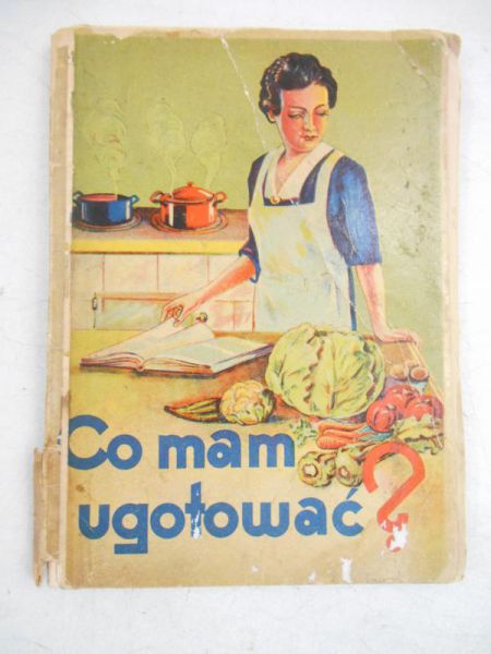 Co mam ugotować? 1938 r.
