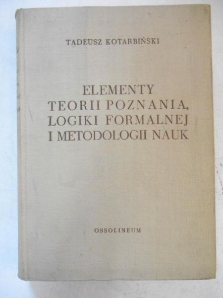Elementy teorii poznania, logiki formalnej i metodologii nauk