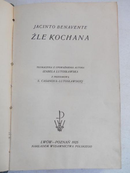Źle kochana, 1925 r.