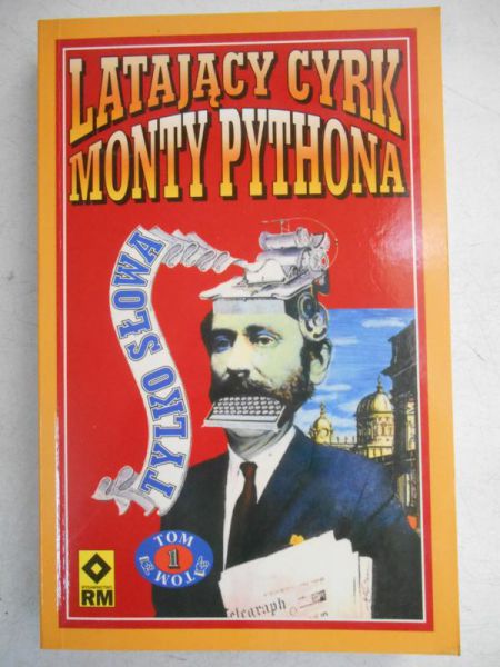 Gałązka-Salamon Elżbieta (tł.) - Latający cyrk Monty Pythona