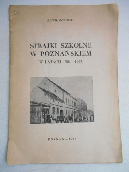 Strajki szkolne w poznańskiem w latach 1901-1907