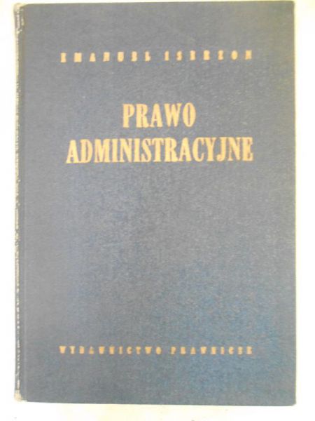 Prawo administracyjne. Podstawowe instytucje