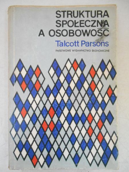 Struktura społeczna a osobowość