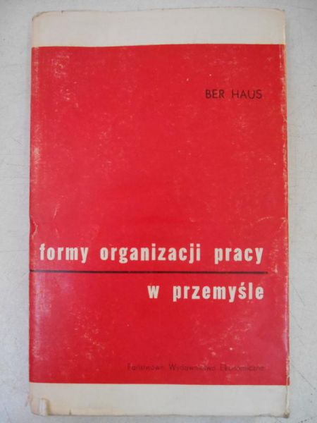 Formy organizacji pracy w przemyśle