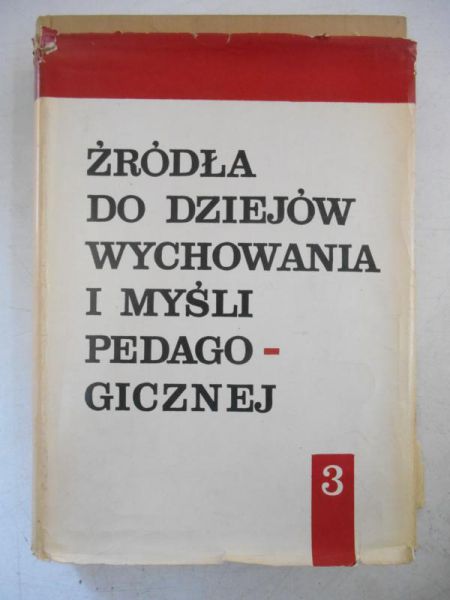 Źródła do dziejów wychowania i myśli pedagogicznej