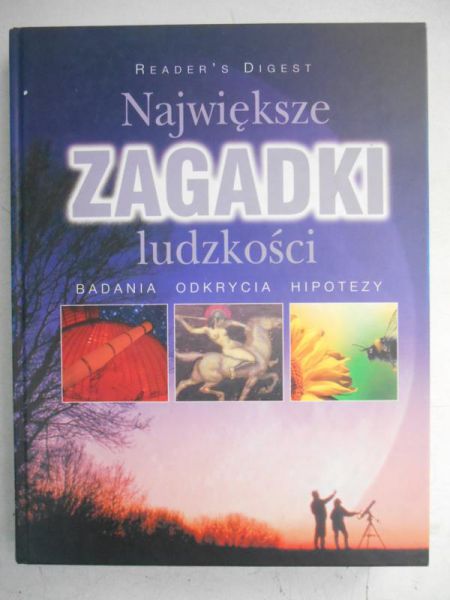 Największe zagadki ludzkości