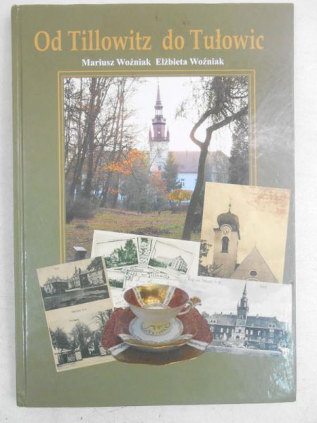 Od Tillowitz do Tułowic