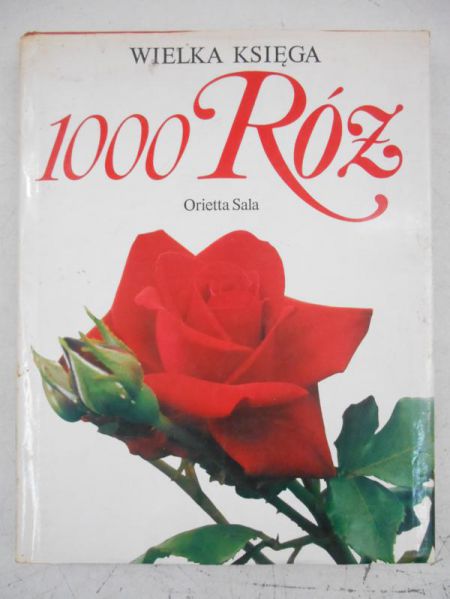 Wielka Księga 1000 Róż