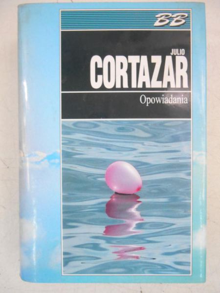 Cortazar Julio - Opowiadania