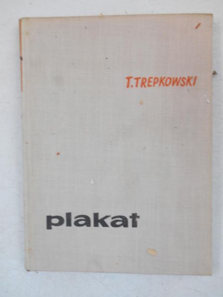 Plakat tadeusza Trepkowskiego