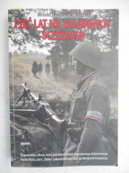 Pięć lat na wojennych ścieżkach
