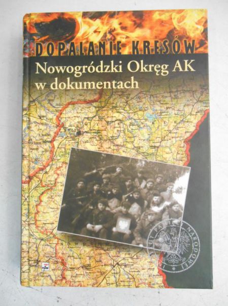 Nowogródzki Okręg AK w dokumentach