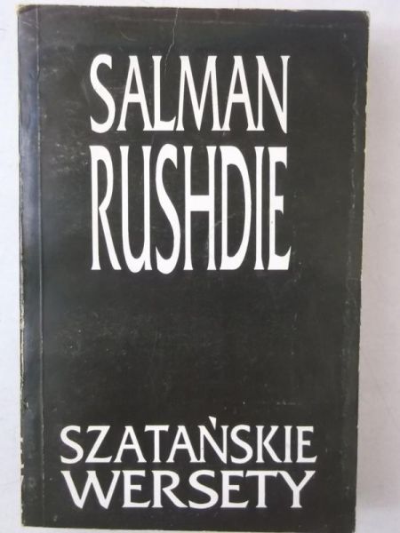 Rushdie Salman - Szatańskie wersety