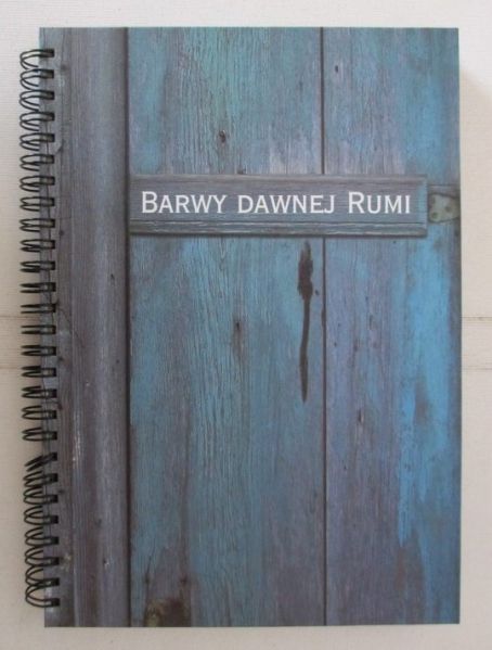 Barwy dawnej Rumi