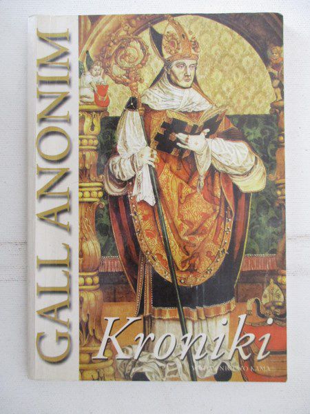 Gall Anonim - Kroniki