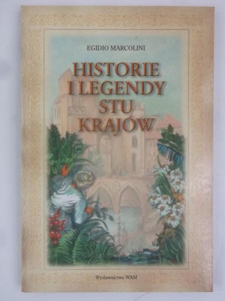 Marcolini Egidio - Historie i legendy stu krajów