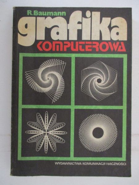 Baumann R. - Grafika komputerowa