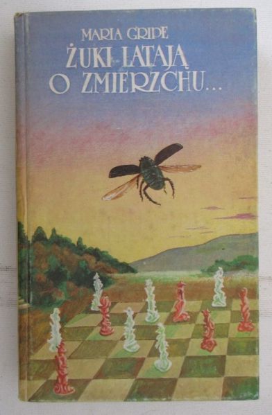 Gripe Maria - Żuki latają o zmierzchu