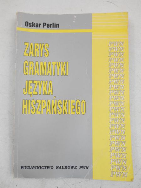 Zarys gramatyki języka hiszpańskiego