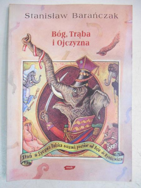 Bóg, Trąba i Ojczyzna
