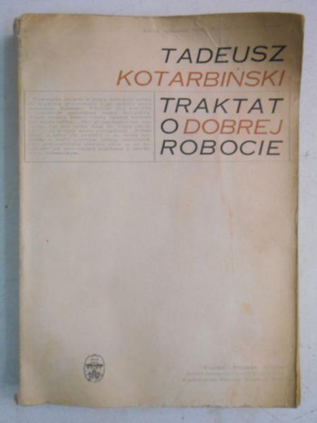 Traktat o dobrej robocie