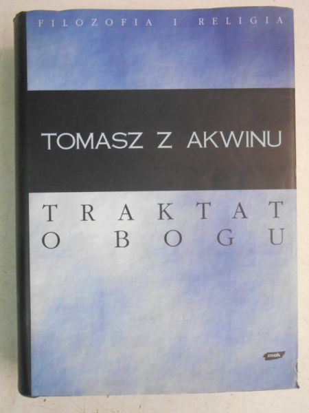 Tomas   - Traktat o Bogu