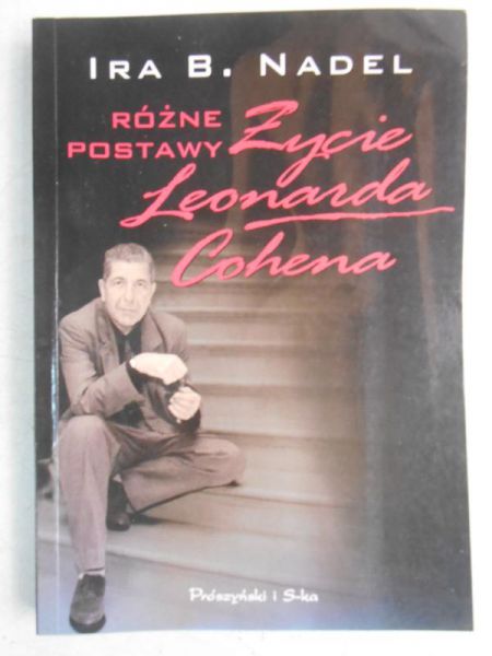 Nadel Ira B. -  Życie Leonarda Cohena