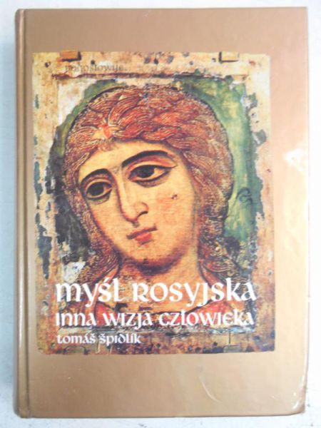 Myśl rosyjska. Inna wizja człowieka