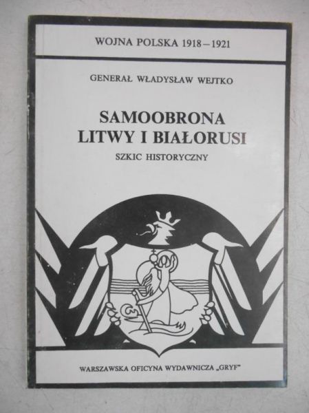 Samoobrona Litwy i Białorusi, reprint z 1930 r.