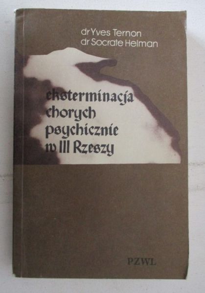 Eksterminacja chorych psychicznie w III Rzeszy