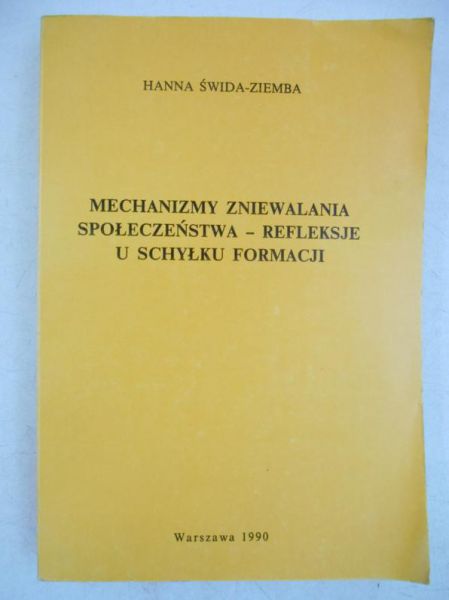 Mechanizmy zniewalania społeczeństwa  refleksje u schyłku reformacji