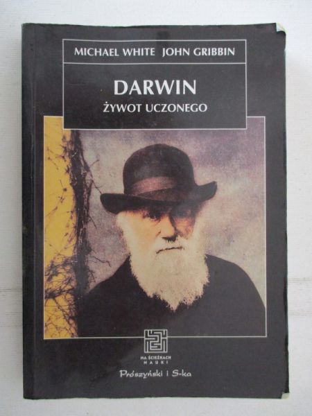 Darwin. Żywot człowieka uczonego