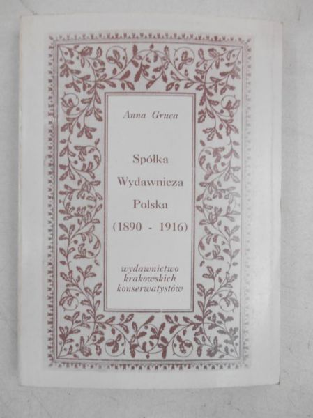 Spółka Wydawnicza Polska (1890- 1916)