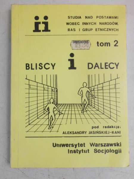 . - Bliscy i dalecy, tom II