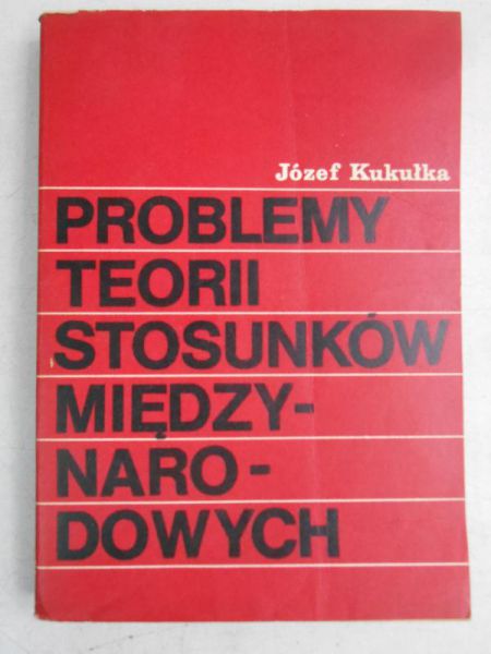 Problemy teorii stosunków międzynarodowych