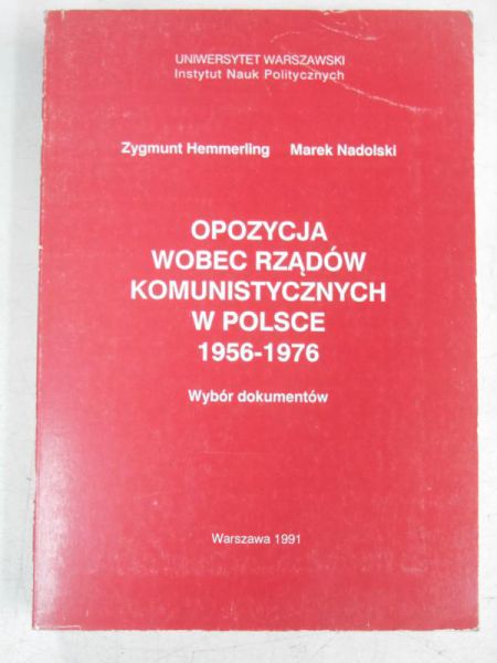 Opozycja wobec rządów komunistycznych w Polsce 1956-1976