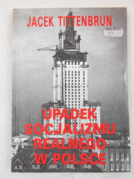 Upadek socjalizmu realnego w Polsce