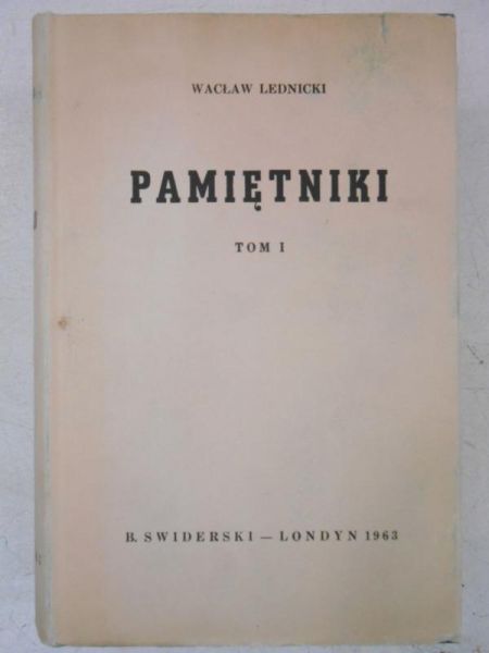 Pamiętniki, Tom I