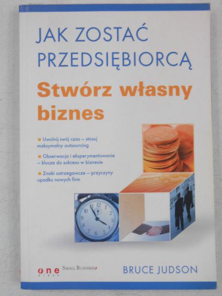 Judson Bruce - Jak zostać przedsiębiorcą