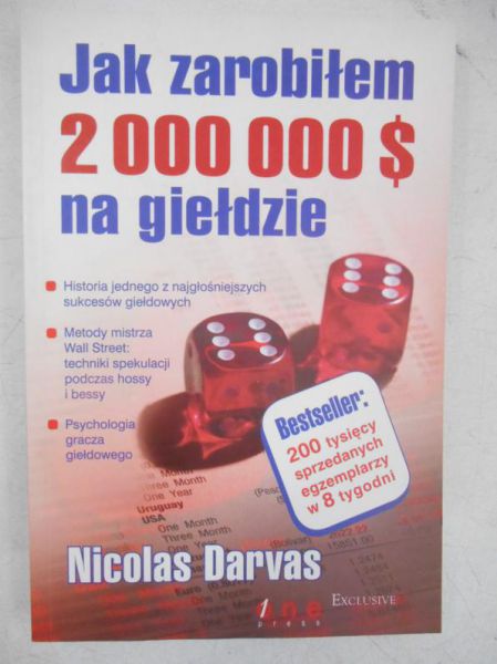 Darvas Nicolas - Jak zarobiłem 2000000 $ na giełdzie